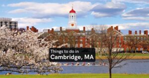 things to do in Cambridge ma