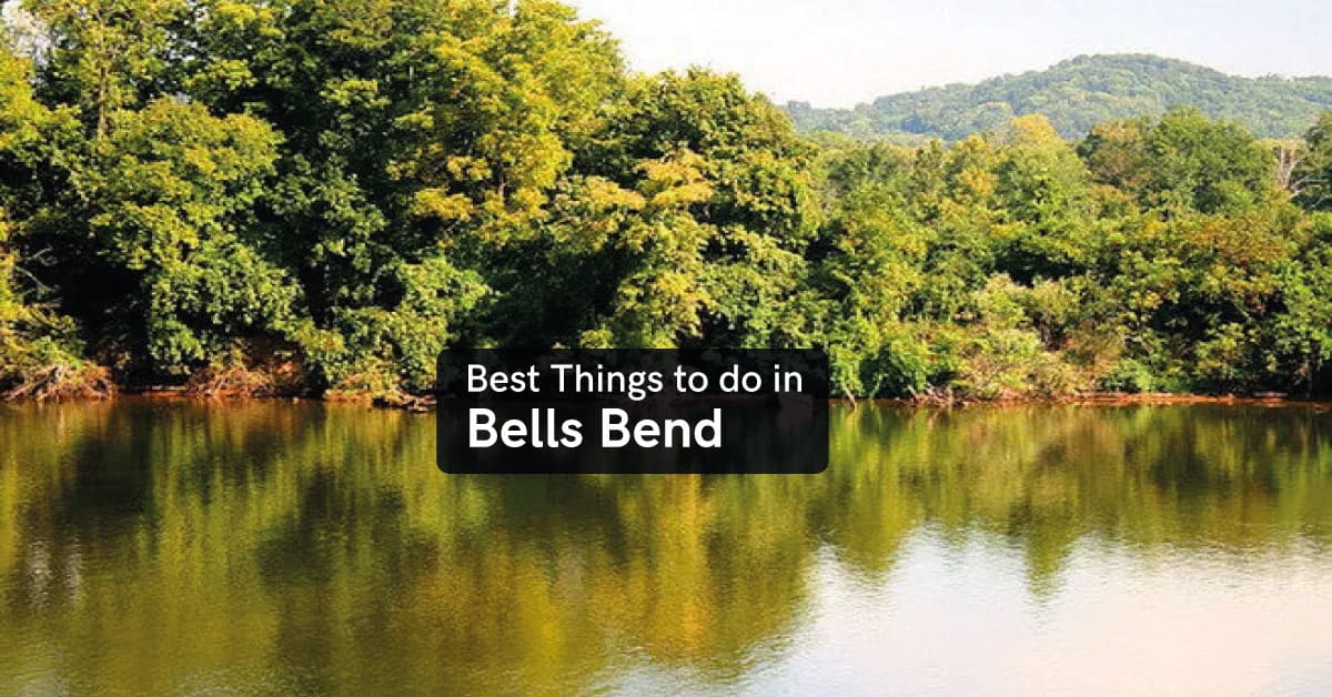 things to do in Bells Bend