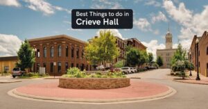 things to do in Crieve Hall