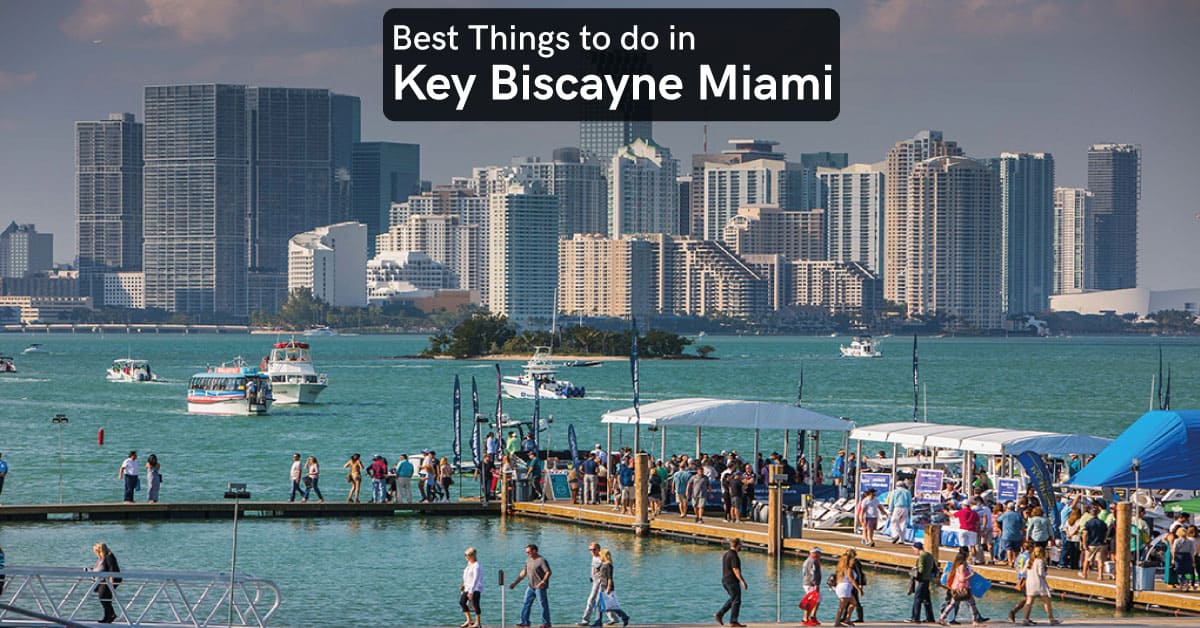 things to do in Key Biscayne