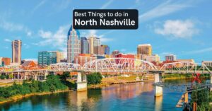 things to do in North Nashville