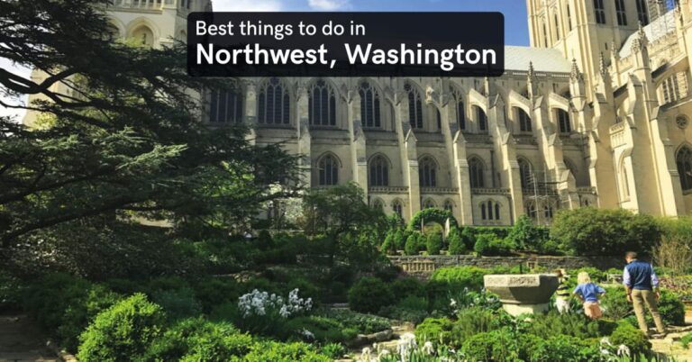things to do in Northwest Washington
