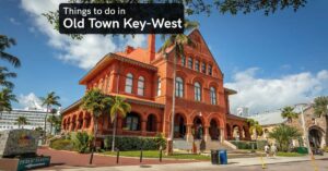 things to do in old town key west