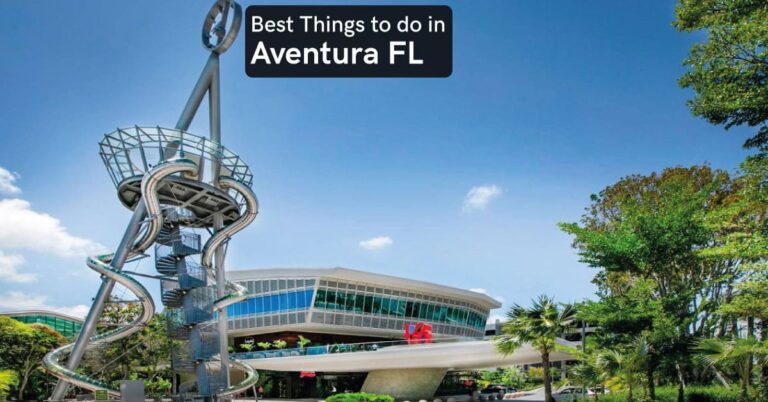 things to do in aventura fl