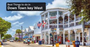 things to do in downtown key west