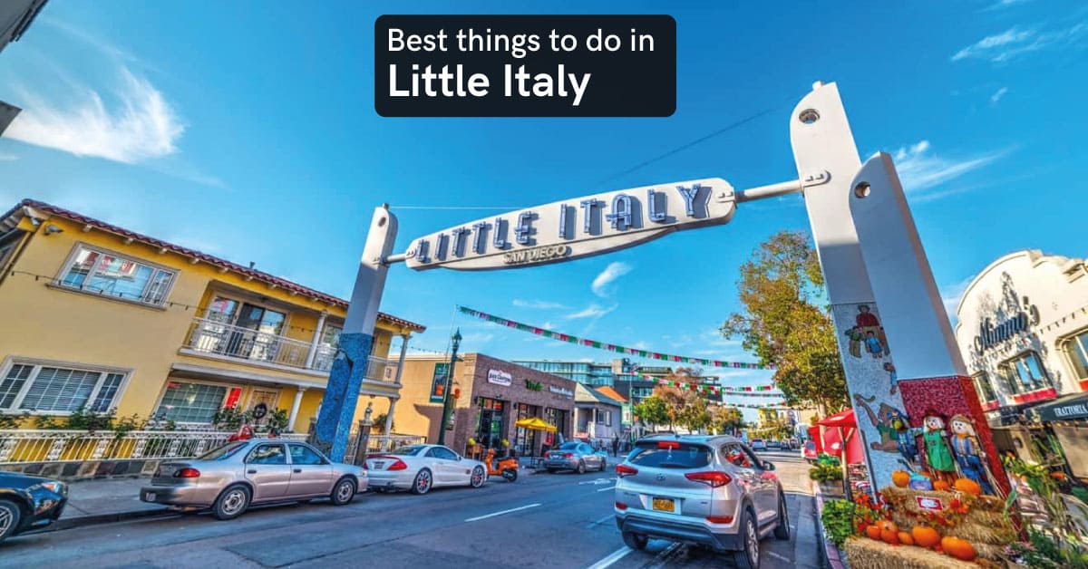 things to do in Little Italy San Diego
