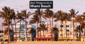 things to do in miami beach