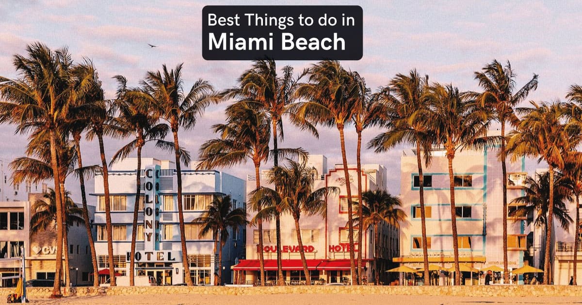 things to do in miami beach