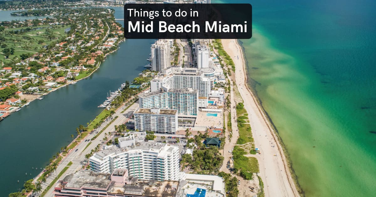 things to do in mid beach Miami