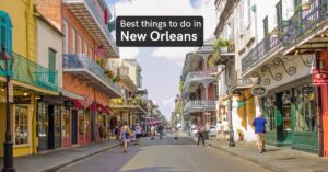 best things to do in new orleans