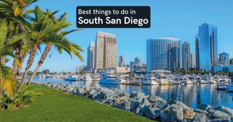 things to do in south san diego