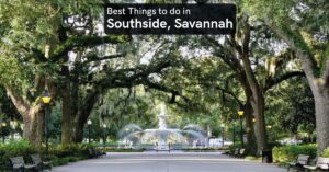things to do in southside savannah