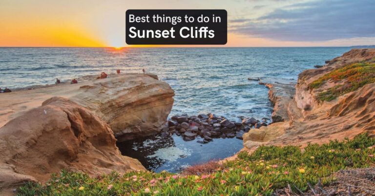 things to do in sunset cliffs san Diego