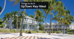 things to do in Uptown, Key West