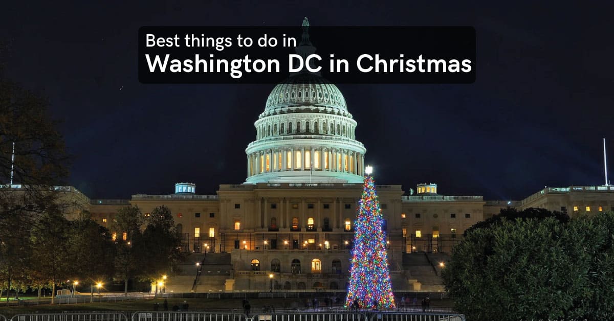 christmas things to do in washington dc
