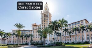 best things to do in coral gables